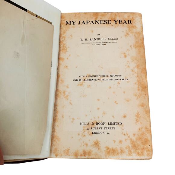 TH Sanders My Japanese Year 1915 Mills & Boon Antique Victorian HC - Picture 4 of 16